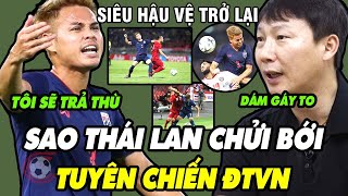 Theerathon Tái Xuất ĐTQG, Bênh Vực Supachok, Ngông Cuồng Thách Thức ĐTVN, Cả ĐNÁ Dậy Sóng