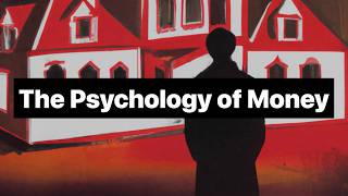 Unraveling the Hidden Logic of Financial Success: The Psychology of Money