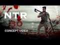 NTR 30 Concept Video