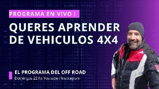 El Programa del Off Road ! Aprende de 4x4 con Pepe Louzao