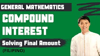 Solving Final Amount of Compound Interest - General Mathematics / Business Math