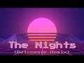 Avicii - The Nights (Retrowave Remix) [Ocean Avenue ft. Jen Ashley]