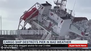 Ship Crashes into Pier in High Winds, Runs aground | SY Clips