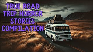 10 True Road Trip Horror Stories Compilation | Scary Stories | Dark Entity