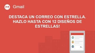 [LEGACY] Destaca un correo con estrella. Hazlo hasta con 12 diseños de estrellas!