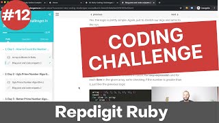 Day 12 of 30 - Ruby Coding Challenge - Repdigit Numbers in Ruby Way