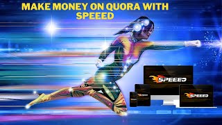 SpeeeD Review \u0026 Demo - SpeeeD Review || SpeeeD Demo Video  (Make Money On Quora By)