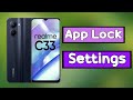 How To Apps lock in Realme C33 | Realme C33 में App lock कैसे करें | Realme C33 App Lock Setting