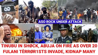 E Don Red! Tinubu Flee Aso Rock As Over 20 Ful@ni Tèrrør1sts Attack Abuja, Kìdn@p 4 Yorubas