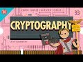 Cryptography: Crash Course Computer Science #33
