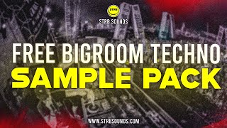 FREE Bigroom Techno Sample Pack | 120+ Serum Presets, Acid Loops, Midi's & More