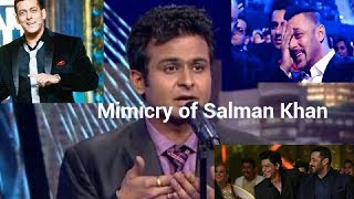 perfect mimicry of salman its shocking. ... best mimicry of Salman Khan......