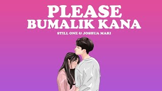 Please Bumalik Kana - Still One , Joshua Mari (BROKEN HEARTED SONG)