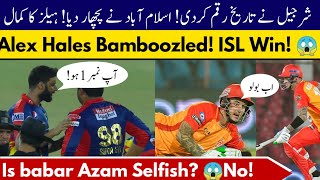 Babar Selfish? | Karachi Kings vs Islamabad United 2021 | Sharjeel Khan Batting | Alex Hales batting
