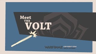 Warframe | Meet The Volt