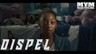 DISPEL (2019) | Sci Fi Fantasy Short Film | Trailer | MYM