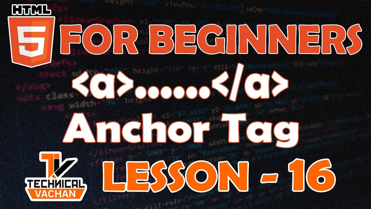 HTML For Beginners | How To Use Anchor Tag | A Tag | Anchor Tag ...