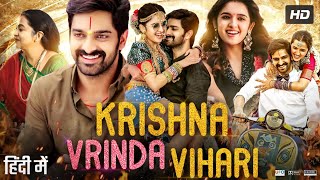 Krishna Vrinda Vihari Full Movie In Hindi Dubbed | Naga Shaurya | Shirley Setia | Review \u0026 Facts HD