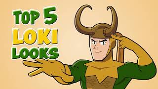 Loki's Top 5 Looks!