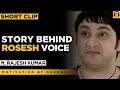 Story behind Rosesh Sarabhai Voice | The MG Show