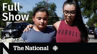 CBC News: The National | Texas shooting aftermath, N.S. inquiry boycott, Afghan refugees