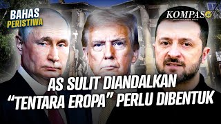 Kasak-kusuk Trump dan Putin Direspons Zelenskyy dengan Usulan Pembentukan Tentara Eropa