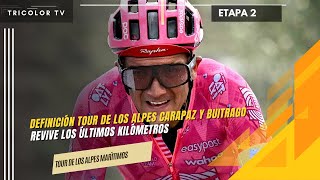 Así se definió el Tour de los Alpes con Carapaz y Buitrago || revive los últimos kilómetros