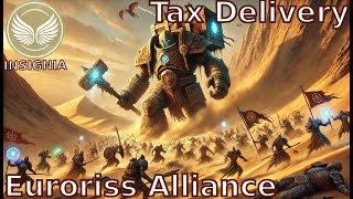 INSIGNIA | Euroriss Alliance: Tax Delivery | PoV: Liberator