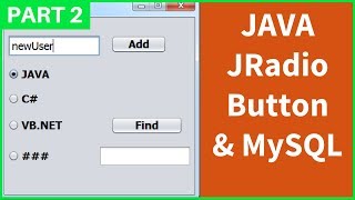 JAVA - Using JRadioButton and MySQL DataBase In Java NetBeans [With Source Code] Part_2