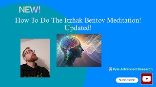 How to Do The Real Itzhak Bentov Meditation! New Guided Session! #consciousness #mindfulness #energy