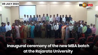 Inaugural ceremony of the new MBA batch at the Rajarata University