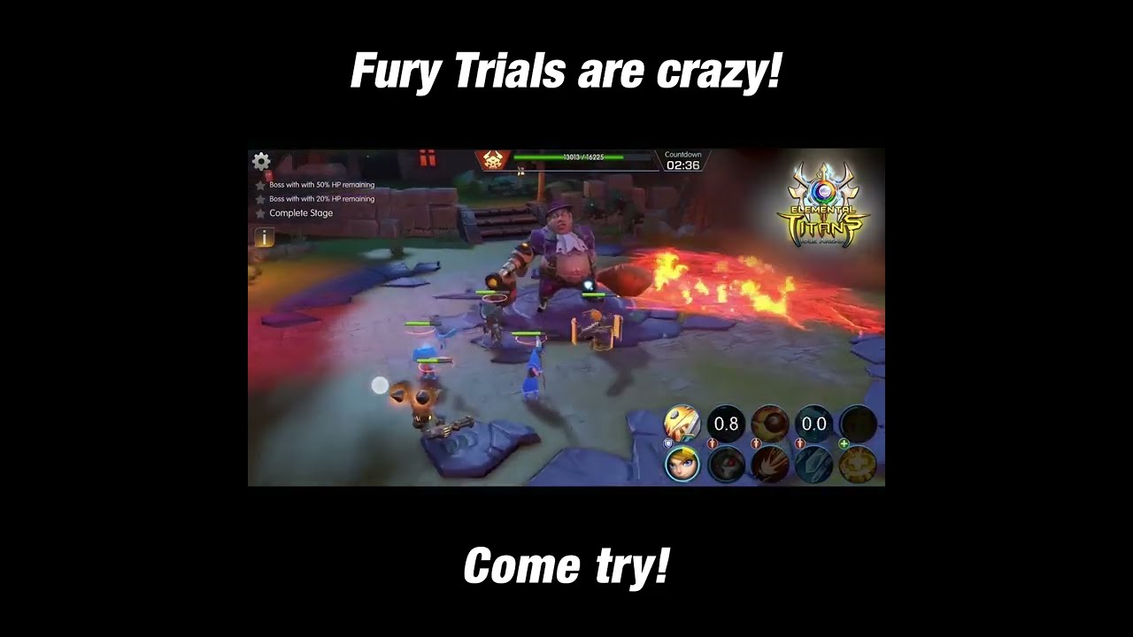 《Elemental Titans》Fury Trial