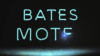 Bates Motel - Opening Intro