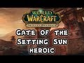 Mists of Pandaria Beta - Gate of the Setting Sun Heroic - FATBOSS