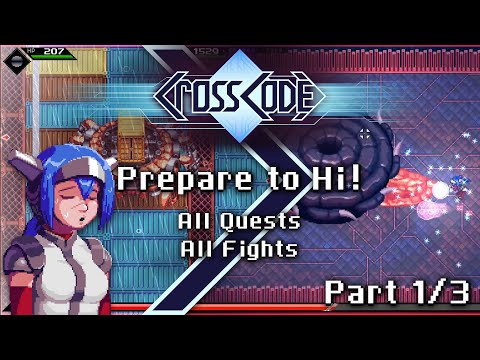 CrossCode: Prepare to Hi! All Quests & Fights (Part 1: M.S. Solar to Gastropolis)