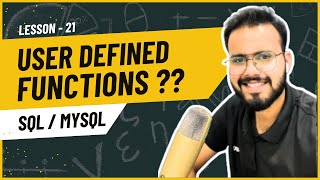 Functions in SQL / MySQL | User Defined Functions & Types of functions scaler, table, multi rows