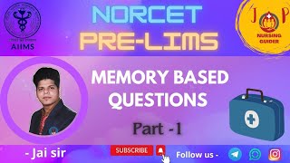 NORCET 5 PRE LIMS MEMORY BASED QUESTION WITH RATIONALE
