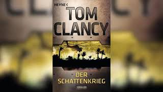 Der Schattenkrieg  Teil 2 Tom Clancy   Hörbuch Krimis Thriller