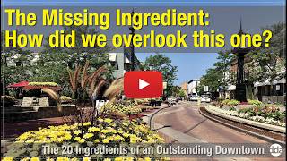 The missing downtown ingredient. How did we miss this one?