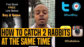 How To Catch 2 Rabbits At The Same Time | Dre Baldwin
