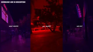 Ok Jaanu x Heat Waves Remix Song Status 🦋✨ | WhatsApp Status | #status
