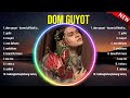 Best Songs of Dom Guyot full album 2024 ~ Top 10 songs