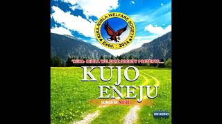 Kujo Eneju || Singers - Lishi Tayo \u0026 Nido Runu