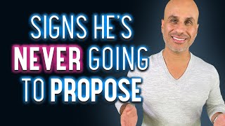 Easy to Miss Signs That He'll Never Propose