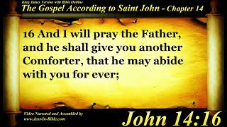 The Gospel of John Chapter 14 - Bible Book #43 - The Holy Bible KJV Read Along Audio/Video/Text