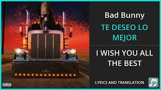 Bad Bunny - TE DESEO LO MEJOR Lyrics English Translation - ft The Simpsons - Spanish and English