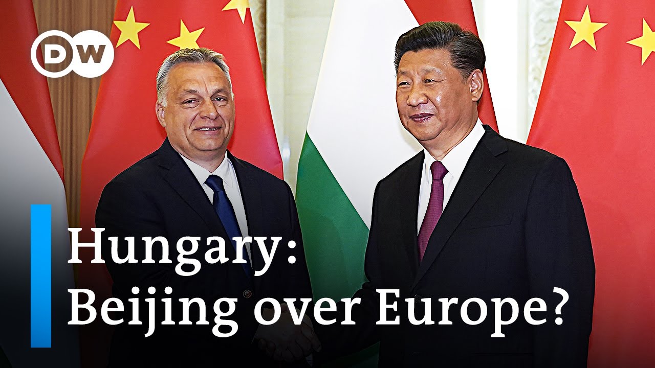 Why Is Hungary Taking Sides With China Rather Than With The EU And NATO ...