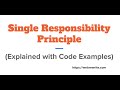Single Responsibility Principle | SOLID Principles