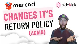 Mercari Changes Their Return Policy [AGAIN]
