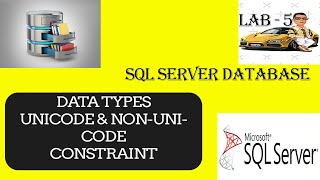 SQL Server Data Types - Unicode & non-Unicode | Data Type Constraint